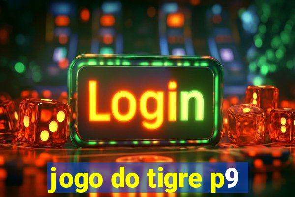 jogo do tigre p9